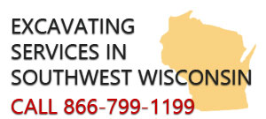 Excavating Services In Southwest Wisconsin